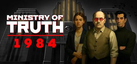 Ministry of Truth: 1984 Cover