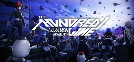 The Hundred Line -Last Defense Academy- Cover