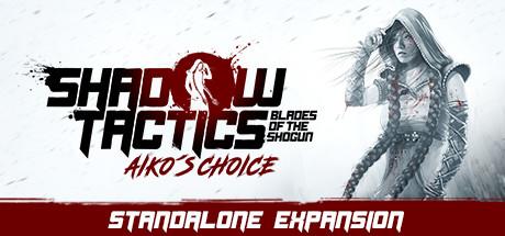 Shadow Tactics: Aiko's Choice Cover