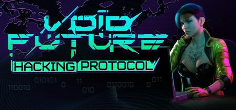 Void Future: Hacking Protocol Cover