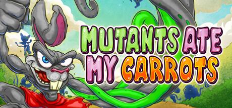 Mutants Ate My Carrots Cover