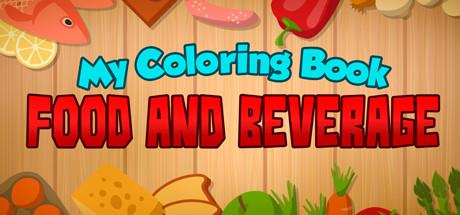My Coloring Book: Food and Beverage Cover