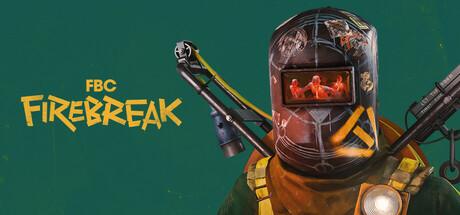 FBC: Firebreak Cover