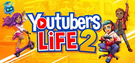 Youtubers Life 2 Cover