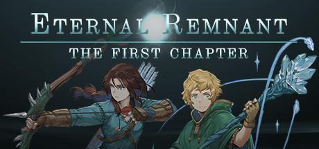 Eternal Remnant: The First Chapter Cover