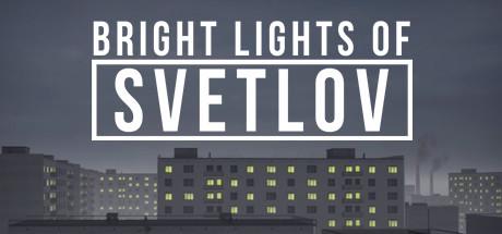 Bright Lights of Svetlov Cover