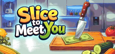 Slice To Meet You Cover