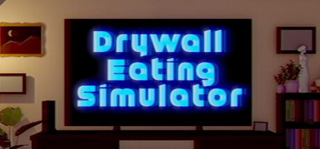 Drywall Eating Simulator Cover