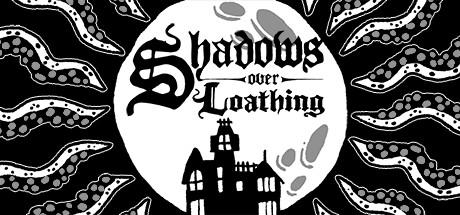 Shadows Over Loathing Cover