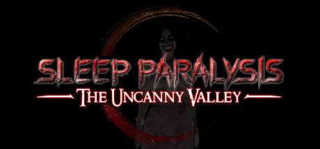 Sleep Paralysis: The Uncanny Valley Cover