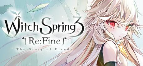 WitchSpring3 Re:Fine - The Story of Eirudy - Cover