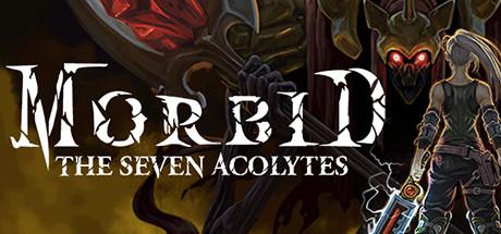 Morbid: The Seven Acolytes Cover
