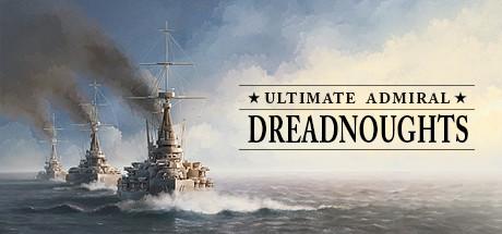 Ultimate Admiral: Dreadnoughts Cover