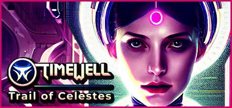 Timewell: Trail of Celestes Cover