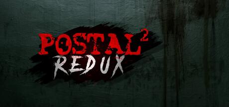 POSTAL 2 Redux Cover