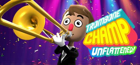 Trombone Champ: Unflattened Cover