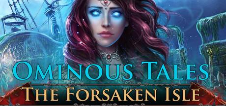 Ominous Tales: The Forsaken Isle Cover