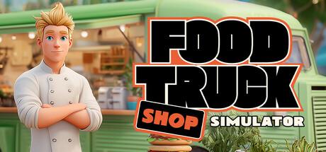 FOOD TRUCK SHOP SIMULATOR Cover