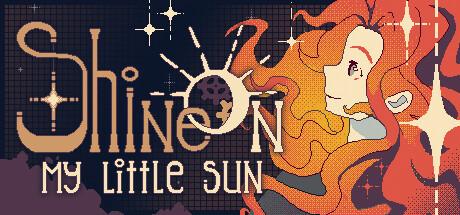 Shine On, My Little Sun Cover