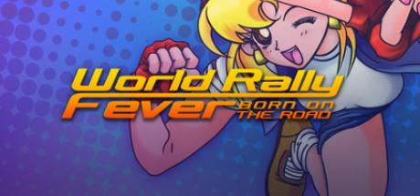 World Rally Fever: Born on the Road Cover