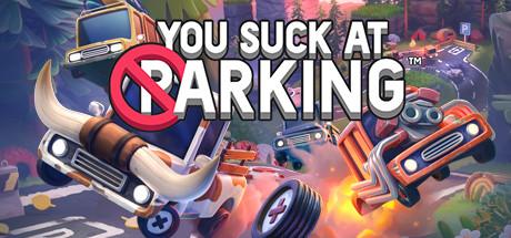 You Suck at Parking Cover