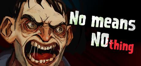 No Means Nothing Cover