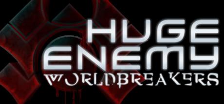 Huge Enemy - Worldbreakers Cover