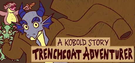 A Kobold Story : Trenchcoat Adventurer Cover