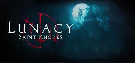 Lunacy: Saint Rhodes Cover