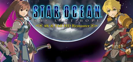 STAR OCEAN - THE LAST HOPE - 4K & Full HD Remaster Cover