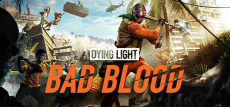 Dying Light: Bad Blood - Founders Pack Cover