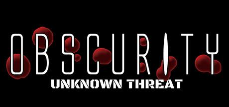 Obscurity: Unknown Threat Cover