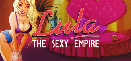 Lula: The Sexy Empire Cover