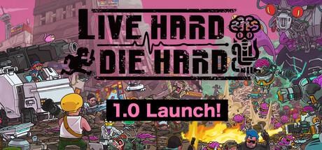 Live Hard, Die Hard Cover