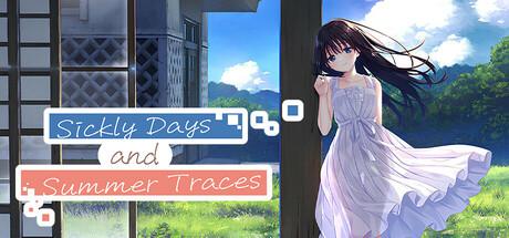 Sickly Days and Summer Traces Cover