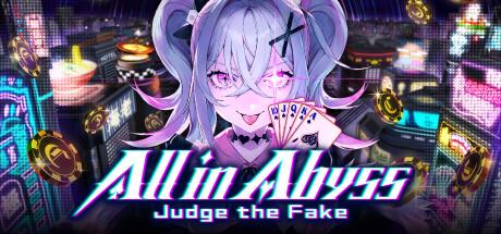 All in Abyss: Judge the Fake Cover