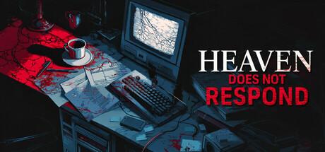 Heaven Does Not Respond Cover