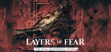 Layers of Fear: The Final Masterpiece Edition Cover