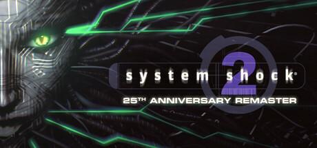 System Shock 2: 25th Anniversary Remaster Cover