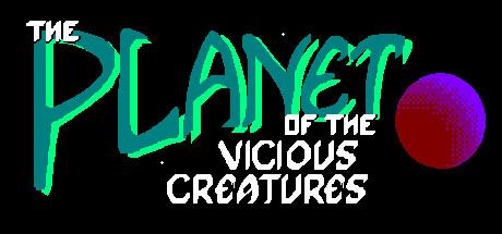 The Planet of the Vicious Creatures Cover