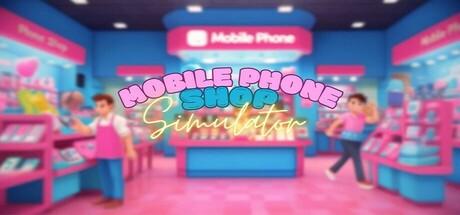 Mobile Phone Shop Simulator Cover
