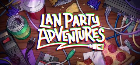 LAN Party Adventures Cover