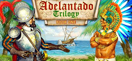 Adelantado Trilogy. Book one Cover
