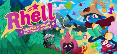 Rhell: Warped Worlds & Troubled Times Cover