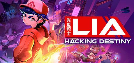 Lia: Hacking Destiny Cover