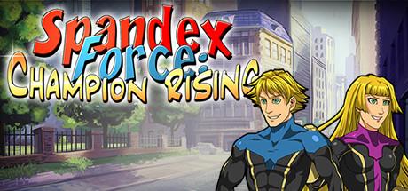 Spandex Force: Champion Rising Cover
