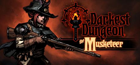 Darkest Dungeon: The Musketeer Cover