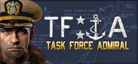 Task Force Admiral: Vol.1 - American Carrier Battles Cover