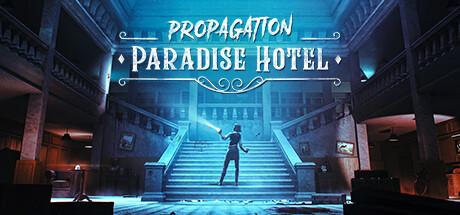 Propagation: Paradise Hotel Cover