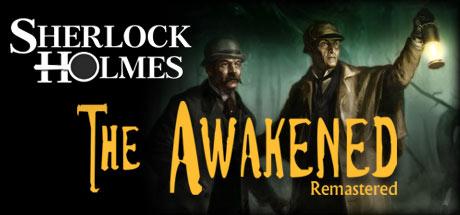 Sherlock Holmes: The Awakened - Remastered Edition Cover